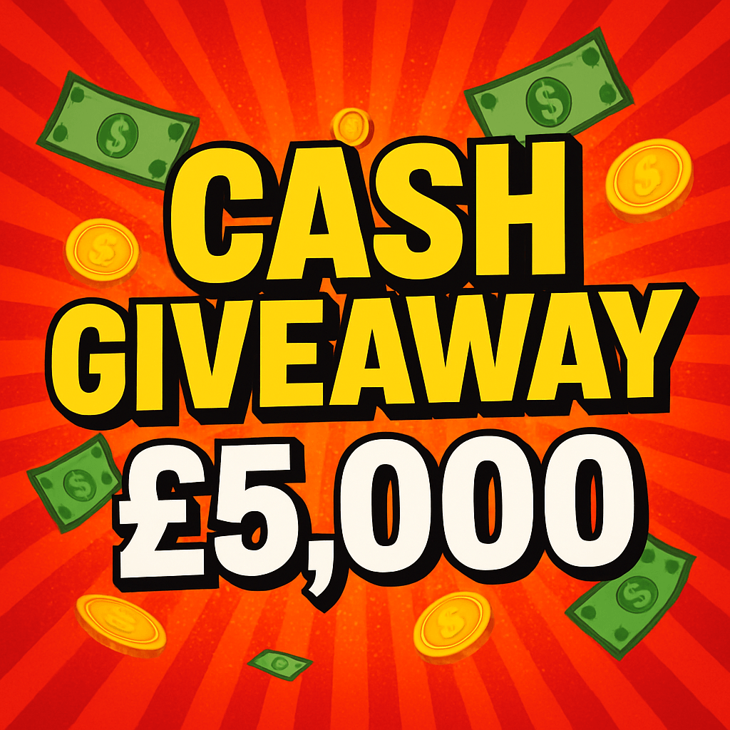 £5,000 Cash Giveaway!